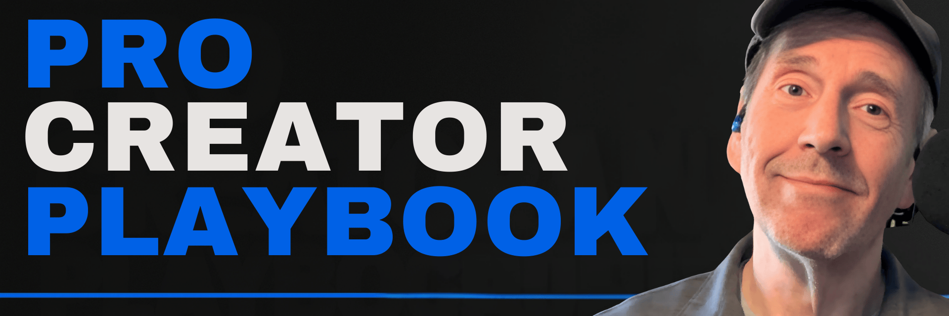 Pro Creator Playbook